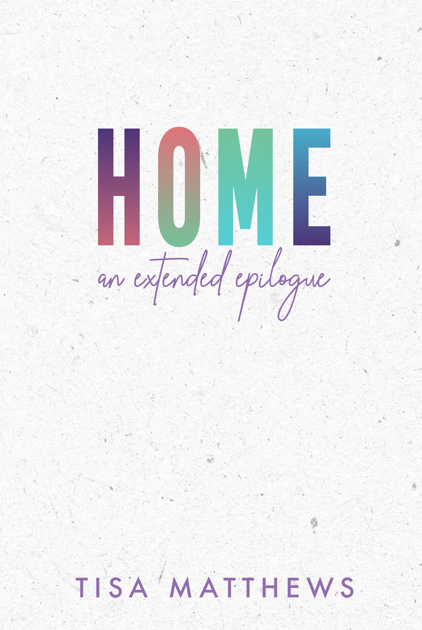 Home (Finding Home #4.5) SIGNED COPY